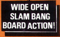 wide open slam bang